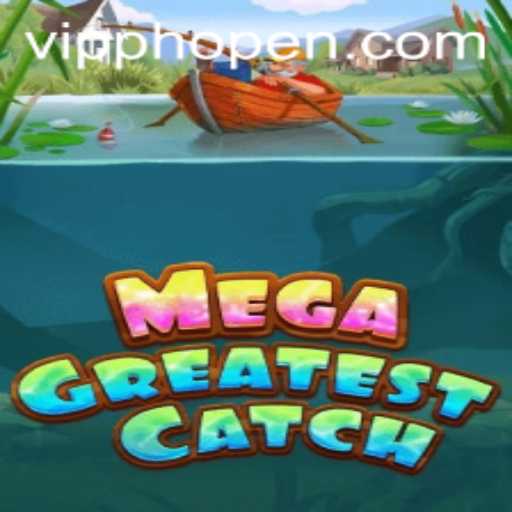 Unveiling MegaGreatestCatch: An Immersive Gaming Experience